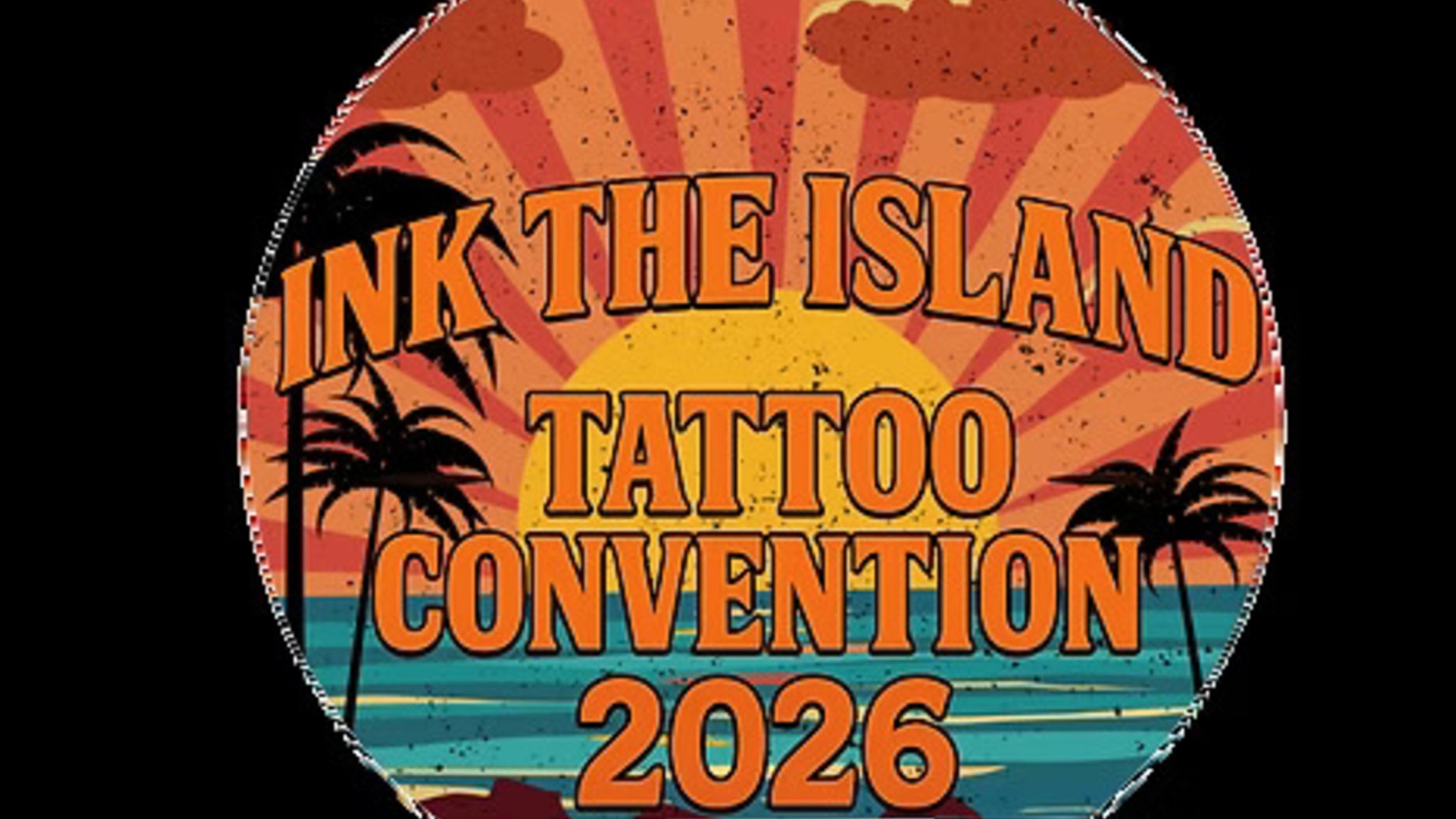 Ink The Island Tattoo Convention Weekend Pass